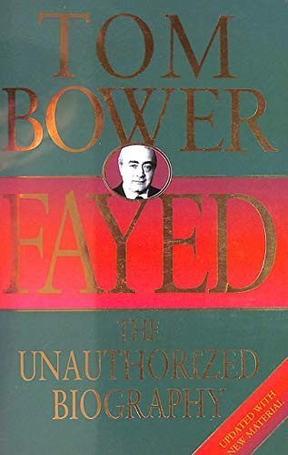 Fayed: The Unauthorized Biography by Bower, Tom Paperback Book The Fast Free