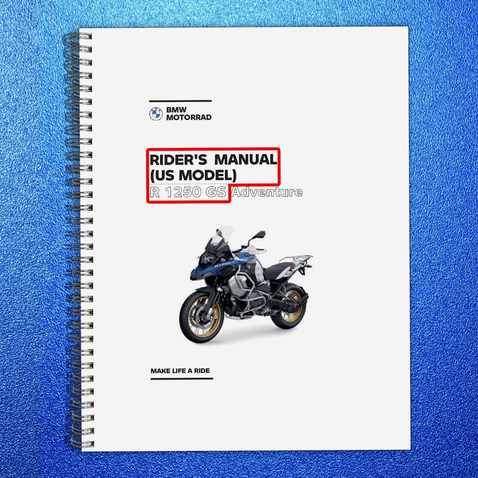 BMW R1250 GS Adventure K51 US Riders Manual – METAL WIRE BOUND – TOUGH JACKET