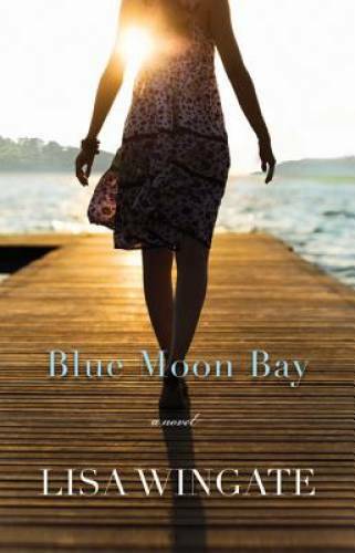 Blue Moon Bay – Paperback By Wingate, Lisa – GOOD