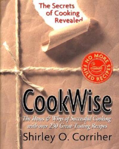 CookWise: The Hows & Whys of Successful Cooking, The Secrets of Cooking R – GOOD
