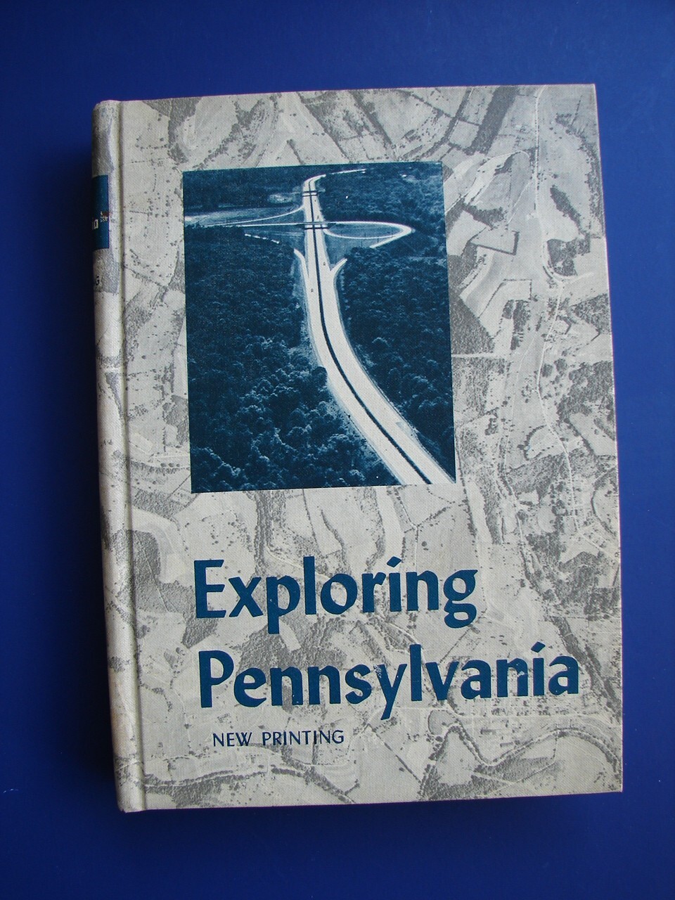 EXPLORING PENNSYLVANIA: 1957 HC Harcourt Brace & World 624 Pages Steven Cordier