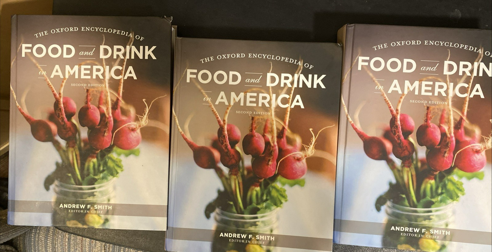 Oxford Encyclopedia of Food & Drink in America Andrew Smith 3 Vol Set 2nd Ed