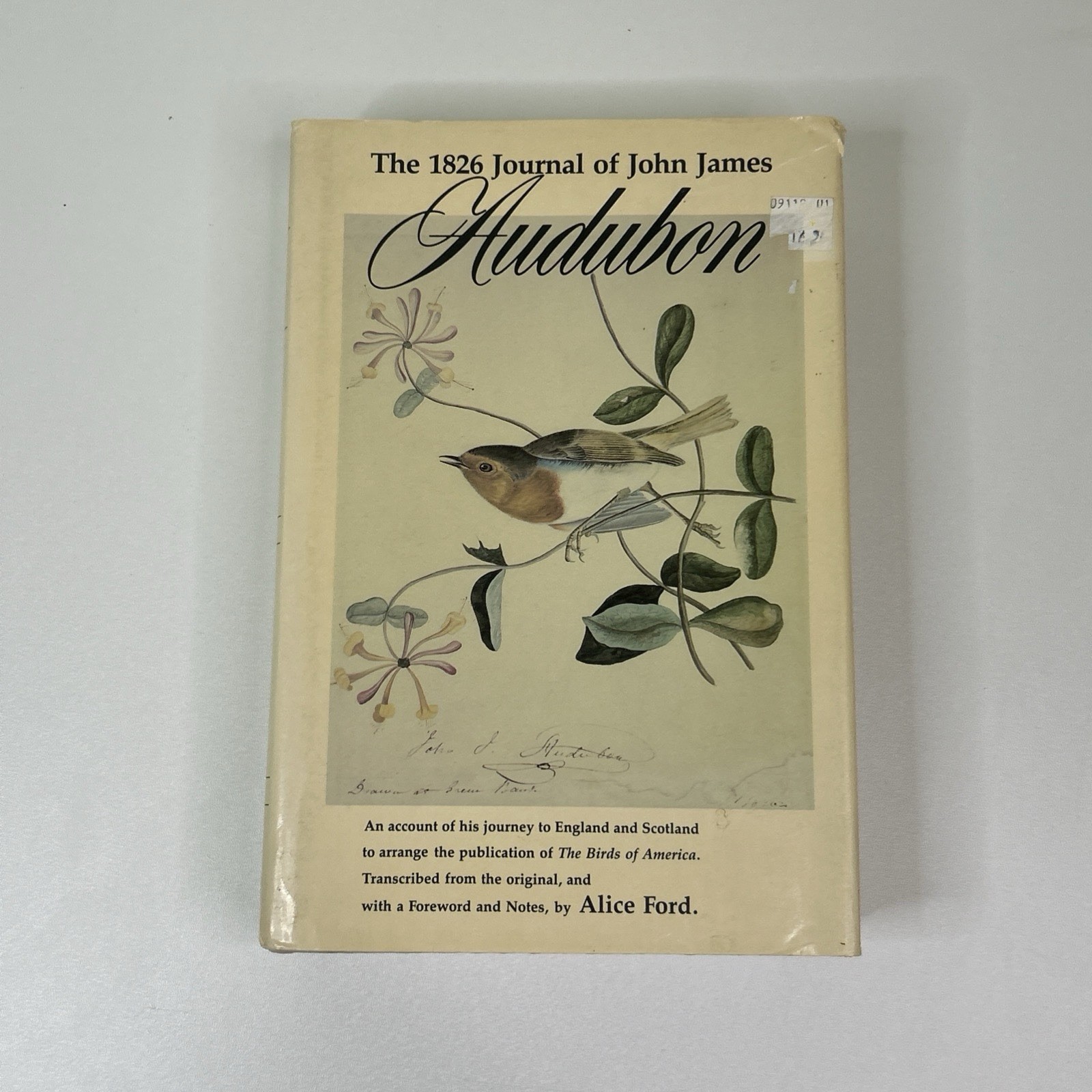The 1826 Journal Of John James Audubon by Alice Ford 1987 Edition Nature Birds