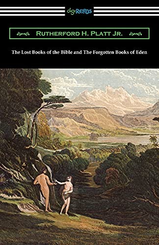 Rutherford H Pl The Lost Books of the Bible and The Forgotten Books (Paperback)