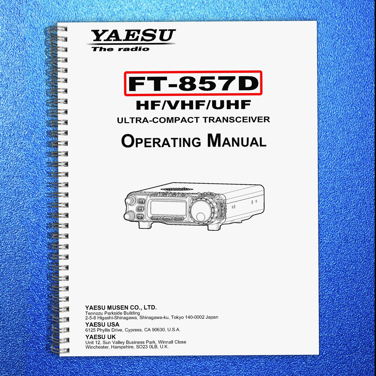 YAESU FT-857D Transceiver User Manual OWNERS Instructions – TOUGH COIL BINDING
