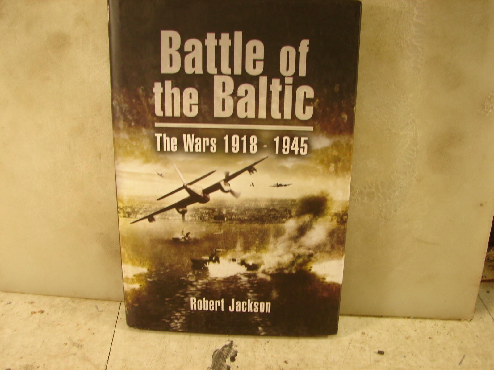 Battle of the Baltic. The Wars 1918-1945. 212 Pages. HC