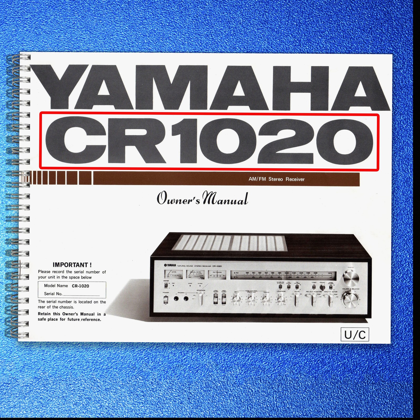 YAMAHA CR1020 Receiver Owners Manual – STEEL WIRE BOUND – ROBUST JACKET