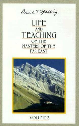 Life and Teaching of the Masters of the Far East, Vol. 3 – Paperback – VERY GOOD