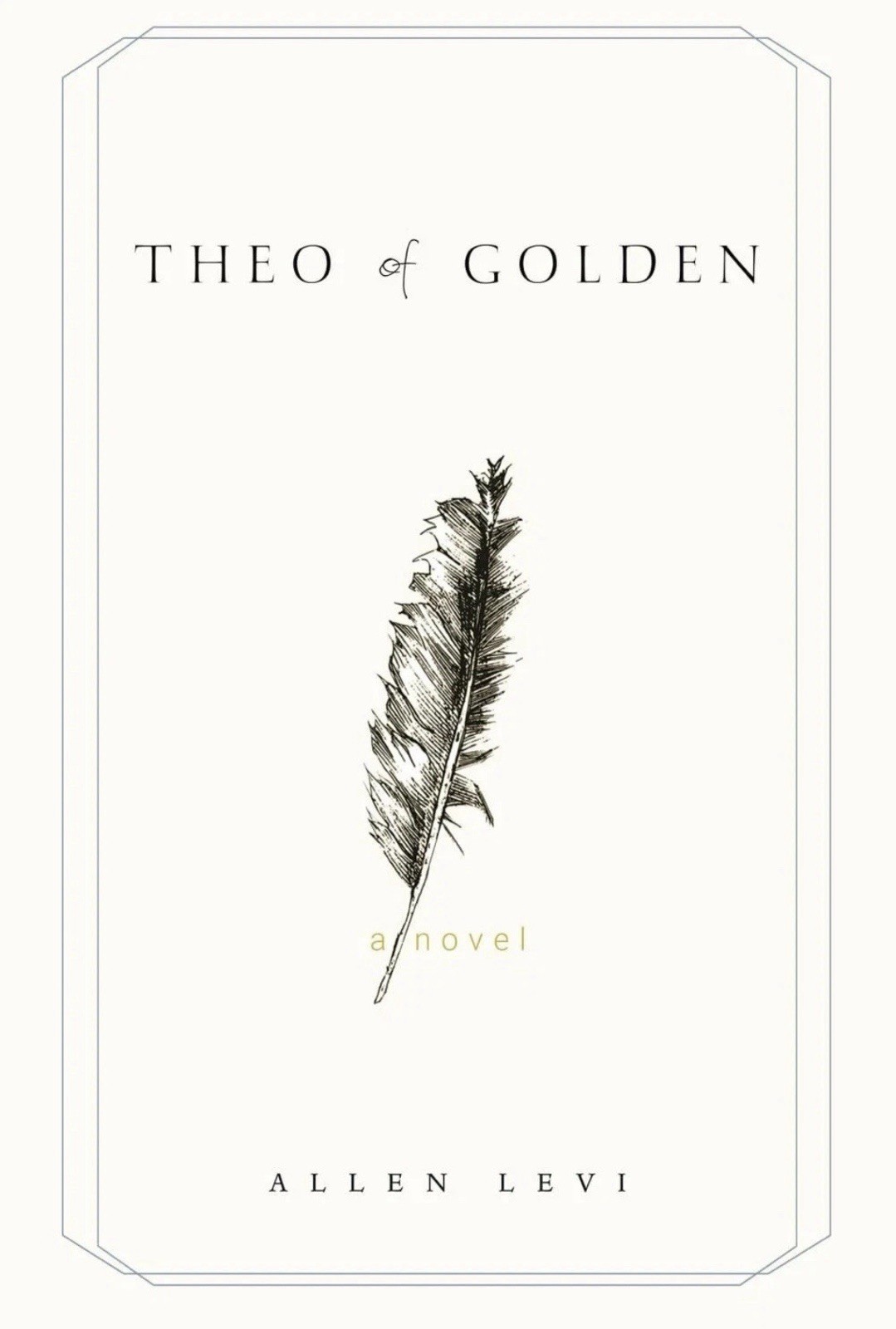 Theo of Golden Paperback by Allen Levi New book
