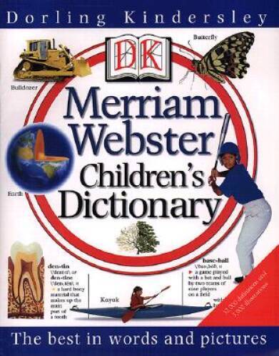 DK Merriam-Webster Children’s Dictionary – Hardcover By DK Publishing – GOOD