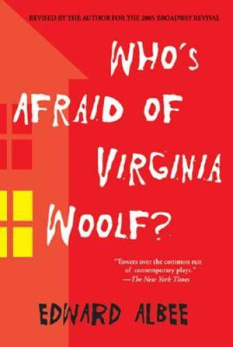 Who’s Afraid of Virginia Woolf?: Revised by the Author – Paperback – GOOD