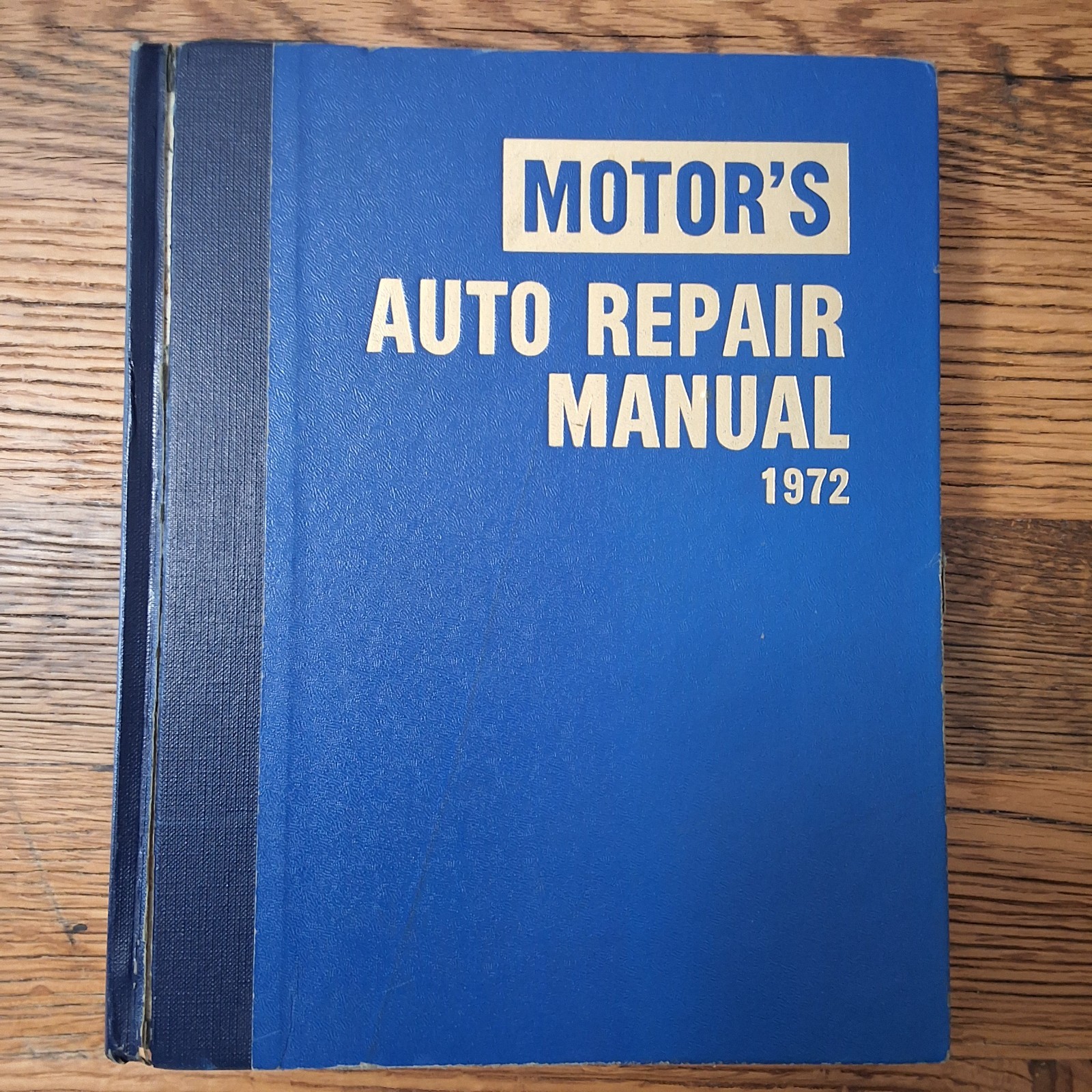 MOTOR Auto Repair Manual 1972 1966-72 Models Louis C Forier Hardcover