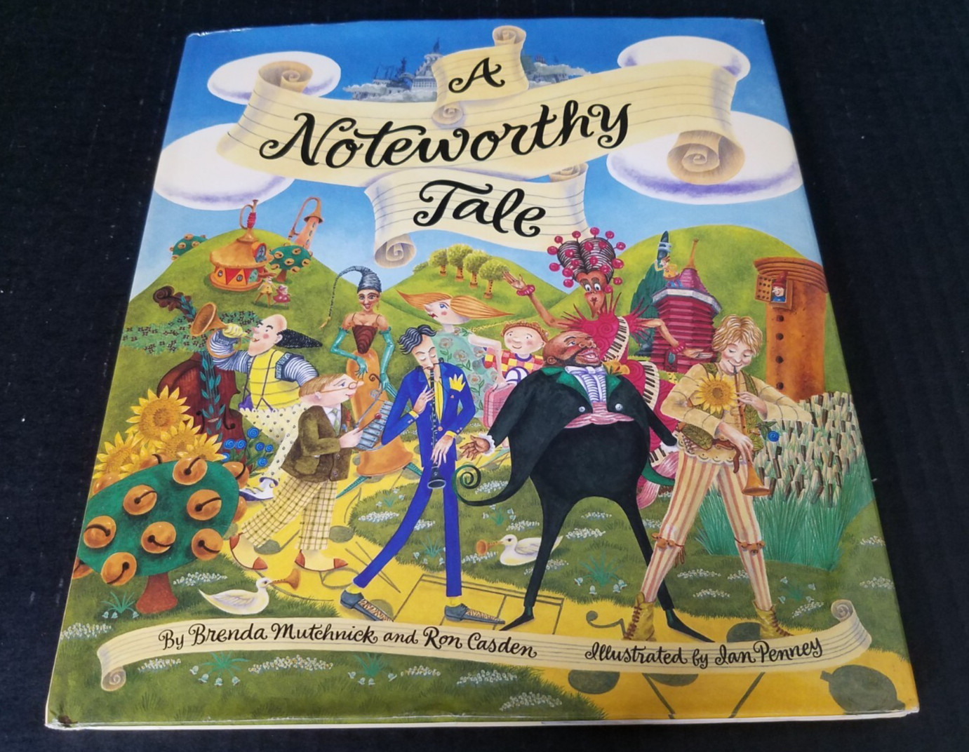 A Noteworthy Tale By Brenda Mutchnick Ron Casden HC Harry N Abrams Inc 1997
