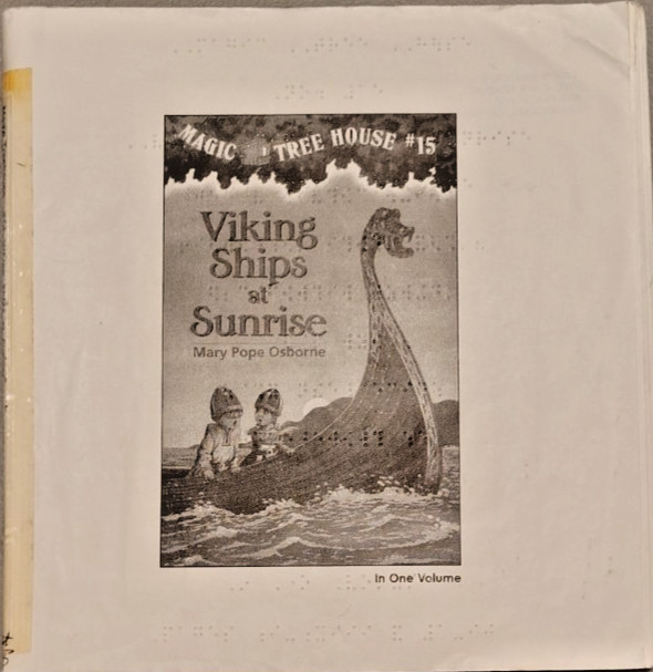 Viking Ships at Sunrise – Magic Tree House #15 (Braille for the Blind)