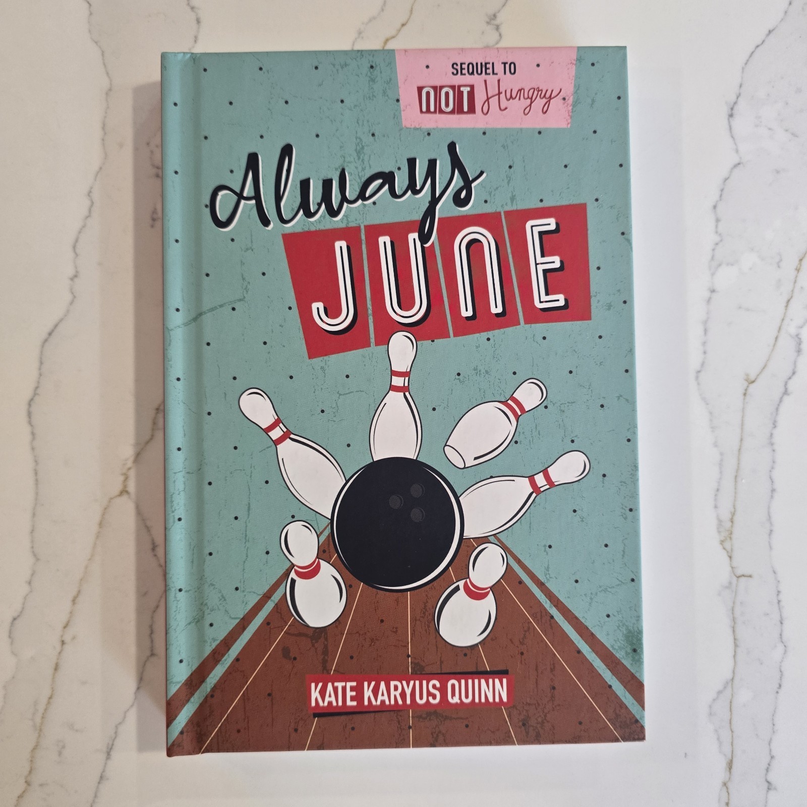 Always June (Hungry, Book 2) (YA Ve…, Karyus Quinn, K
