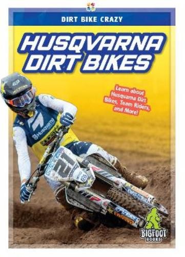 R L Van Husqvarna Dirt Bikes (Hardback) Dirt Bike Crazy