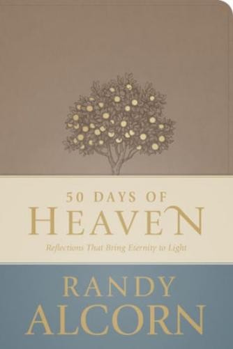 Randy Alcorn 50 Days of Heaven (Leather Bound) (UK IMPORT)