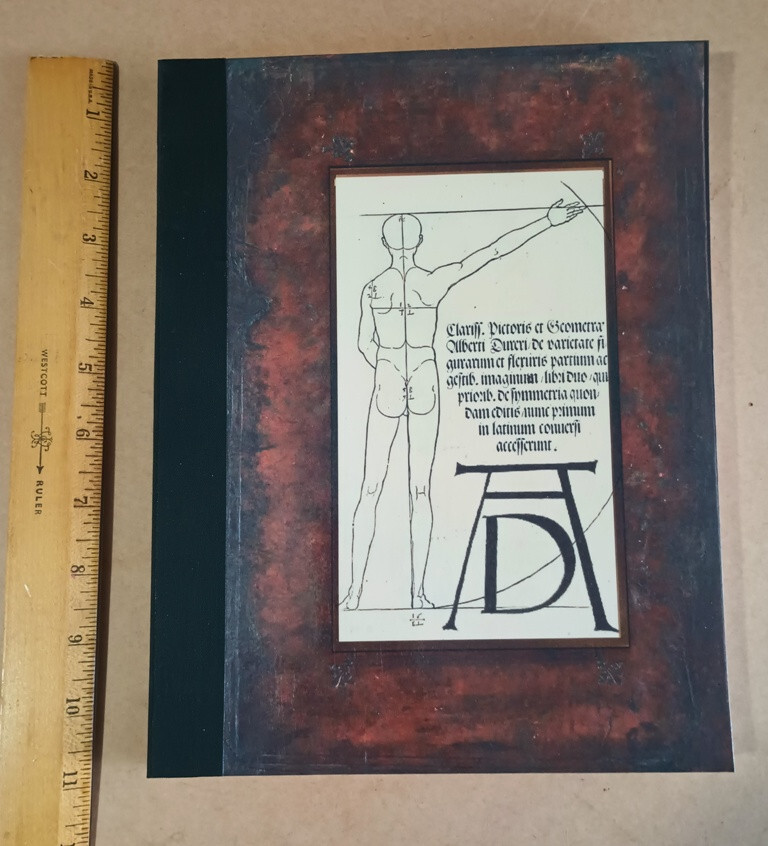 Albrecht Durer (1534) Clariss Pictoris + Geometrae HUMAN PROPORTION Math + Art