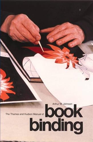 Arthur W. Johnson Manual of Bookbinding (Paperback) (UK IMPORT)