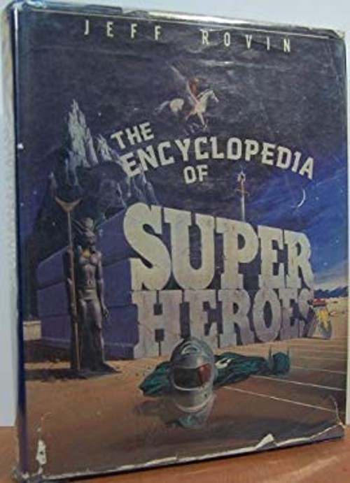 Encyclopedia of Superheroes Hardcover Jeff Rovin