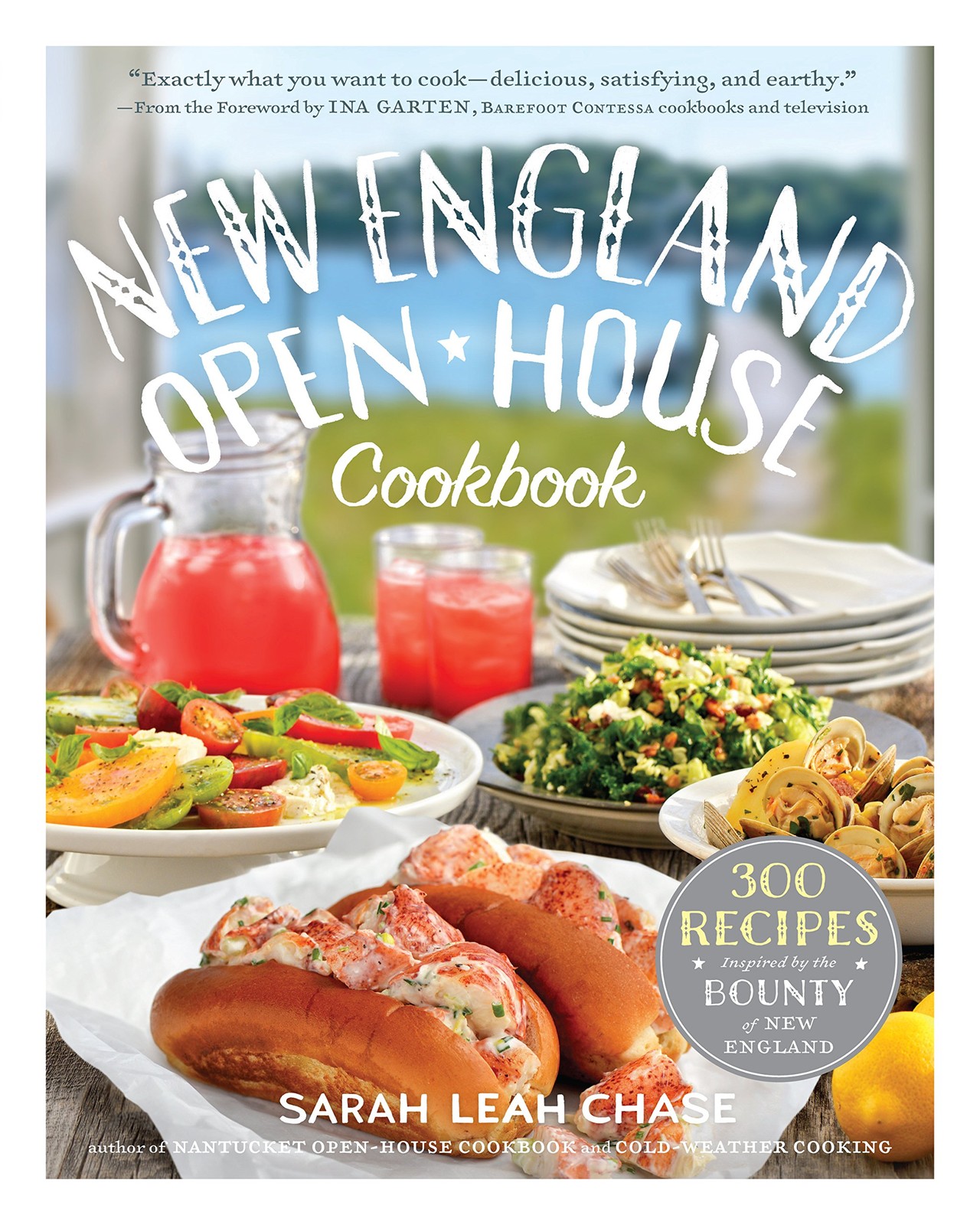 New England Open-House Cookbook: 300 Recipes Inspired by the Bounty of New E…