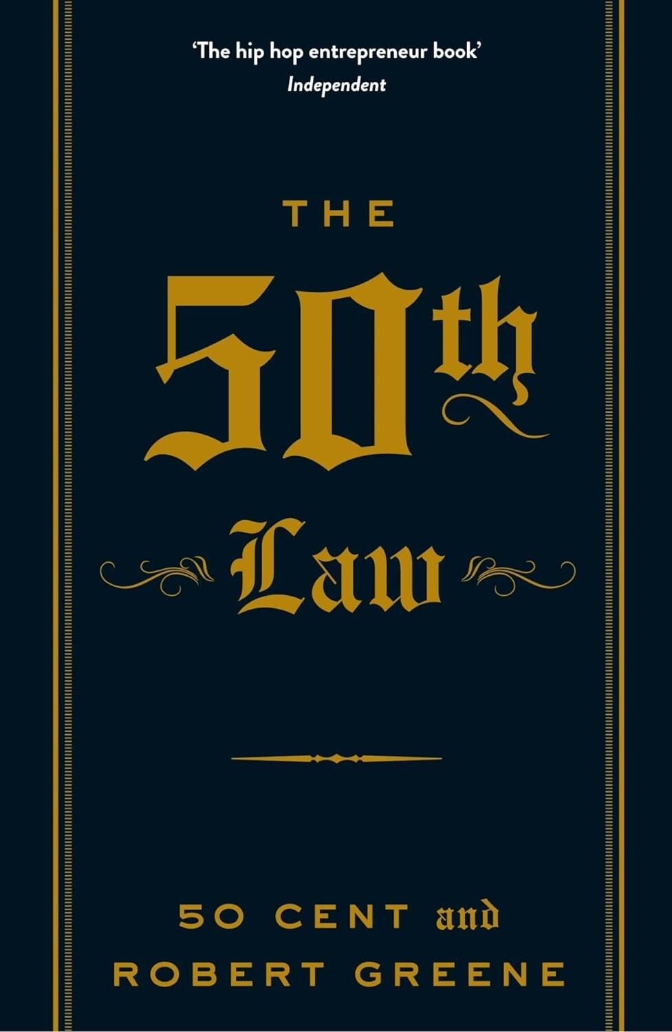 The 50th Law (The Modern Machiavellian) By Robert Greene (Paperback) – NEW