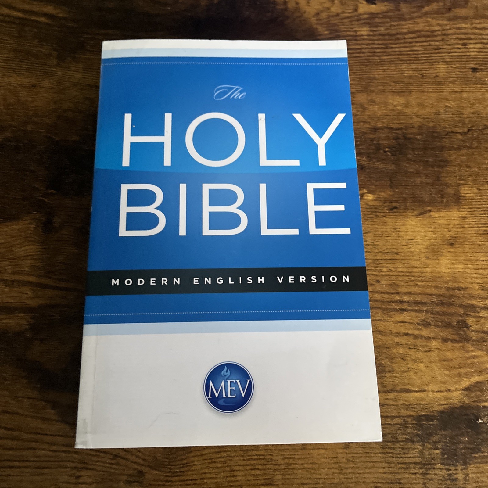 The Holy Bible (Modern English Version) MEV By Passio 2015