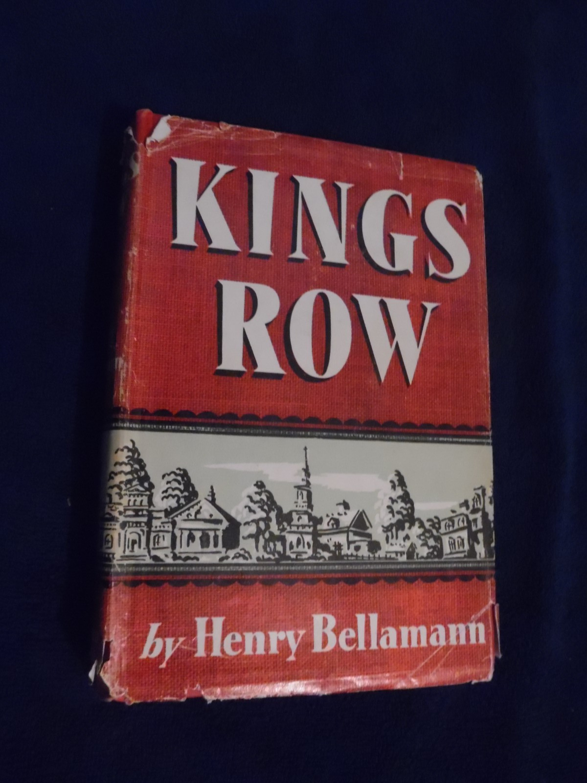 Kings Row by Henry Bellamann HB/DJ 24th printing