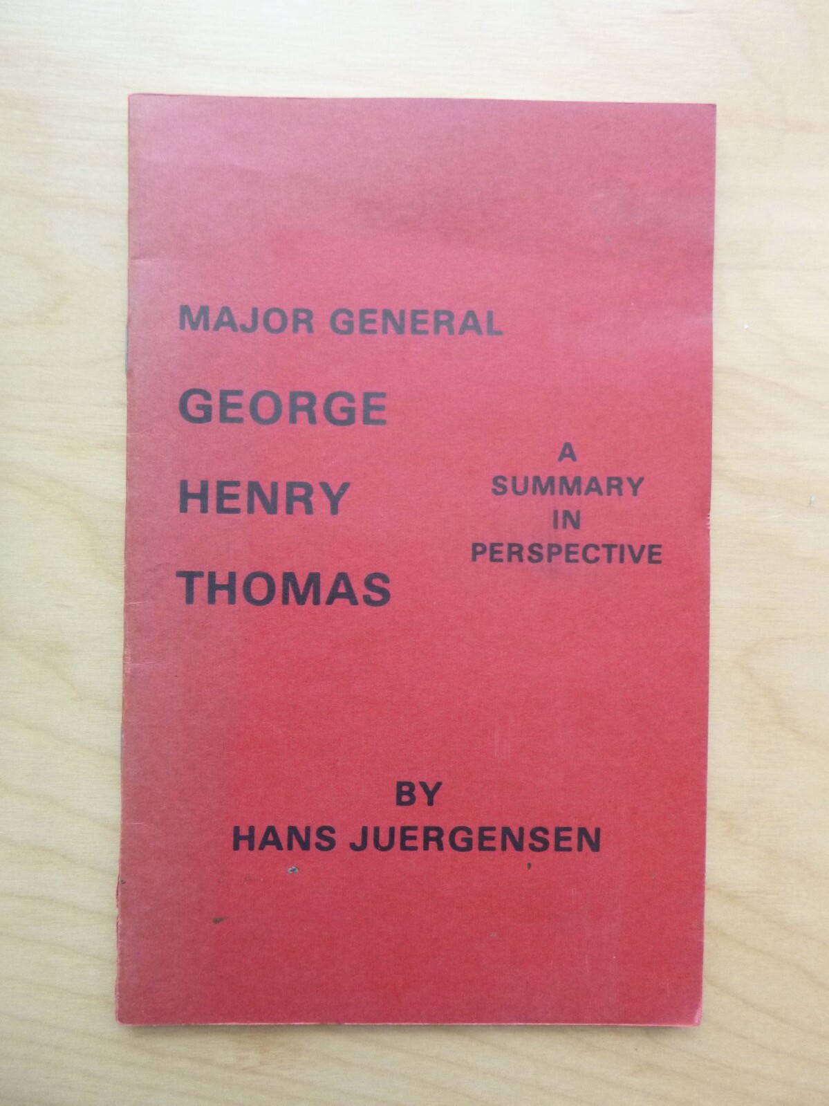 Major General George Henry Thomas by Hans Juergensen (paperback, 1980)  