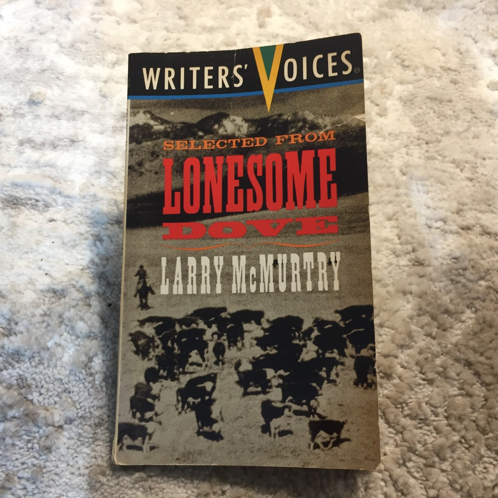 Selected From Lonesome Dove Larry McMurtry 1992 Literacy Volunteers Of New York
