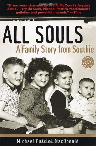 All Souls: A Family Story from Southie (Ballantine Reader’s Circle) by Michael