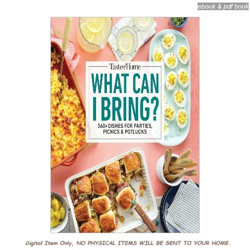Taste of Home What Can I Bring?: 360+ Dish, Taste of Home 2026
