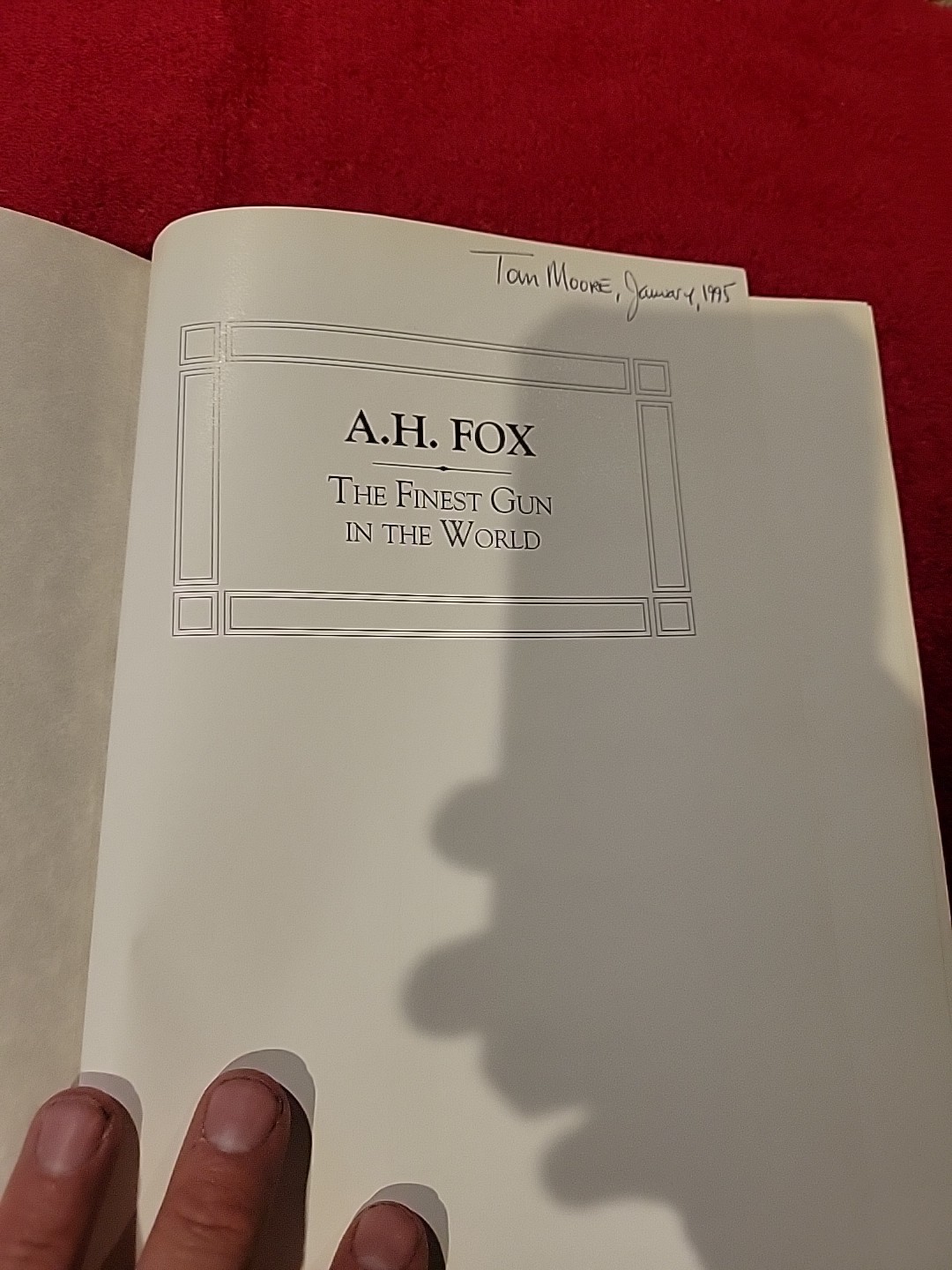 A.H. Fox: “The Finest Gun in the World” Michael McIntosh HCDJ Shotgun Ammo
