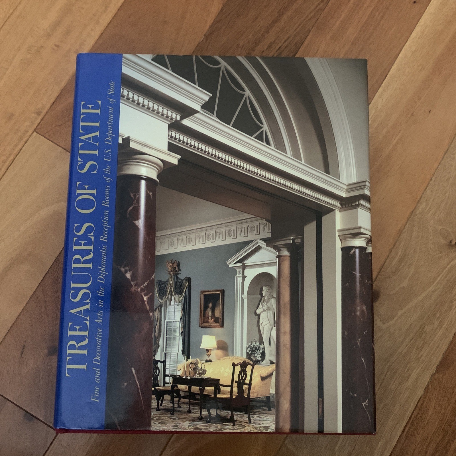 Treasures of State: Fine and Decorative Arts in the Diplomatic Reception Rooms