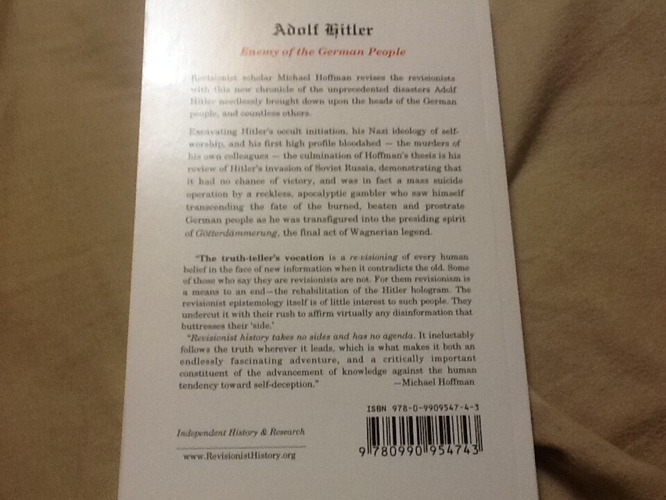 Adolf Hitler: Enemy of the German People by Michael A. Hoffman, PB 2019