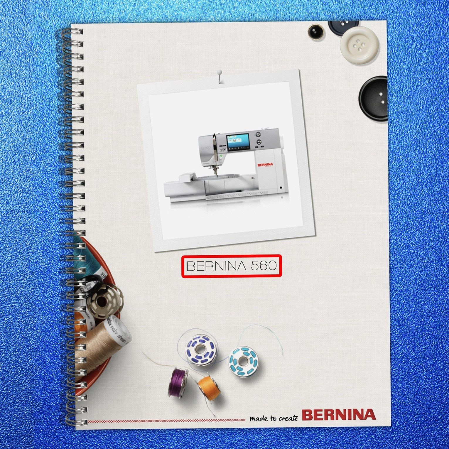 BERNINA 560 Sewing Machine User Manual – DURABLE LOOP BOUND – PROTECTIVE COVERS