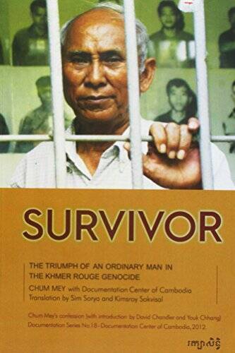 Survivor: The Triumph of an Ordinary Man in the Khmer Rouge Genocide – GOOD