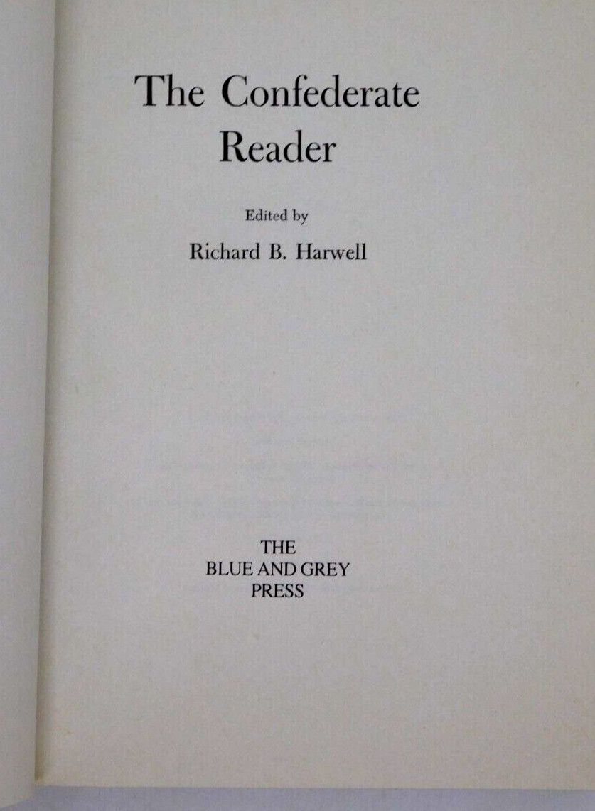 Book The Confederate Reader Richard Harwell Blue Gray Press 1984 HB Civil War