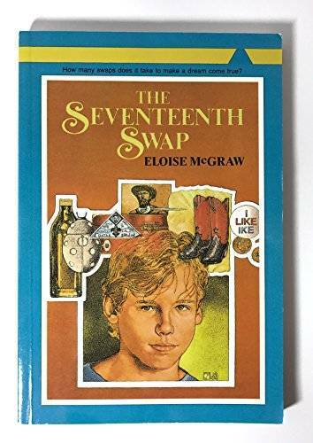 Seventeenth Swap – Paperback By McGraw, Eloise – GOOD