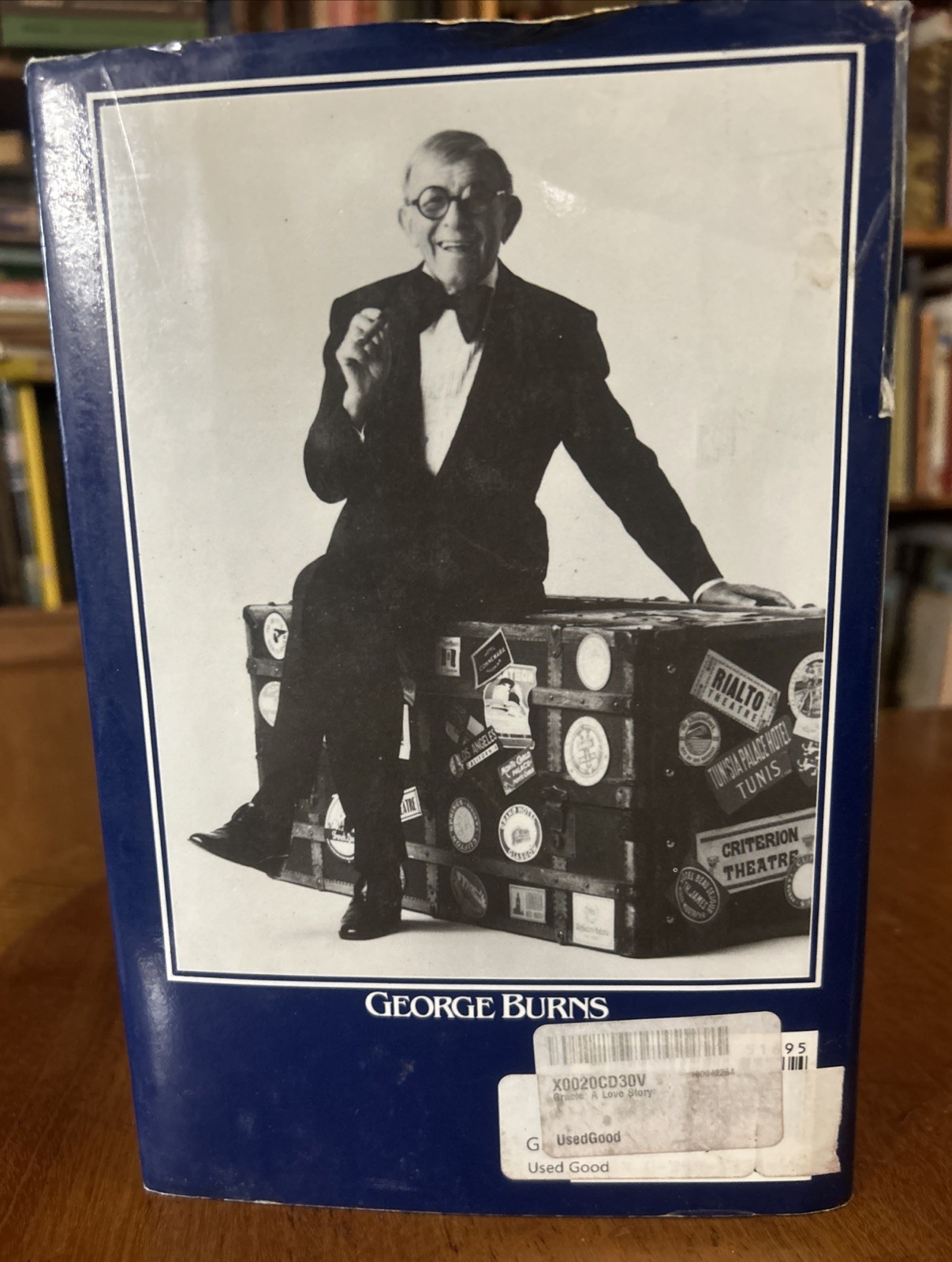 SIGNED Gracie : A Love Story by George Burns 1988 HCDJ 1st Print VG