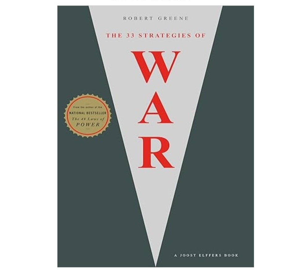 The 33 Strategies of War, Robert Greene 2025