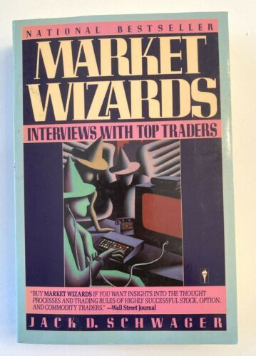 Market Wizards Paperback Jack D. Schwager