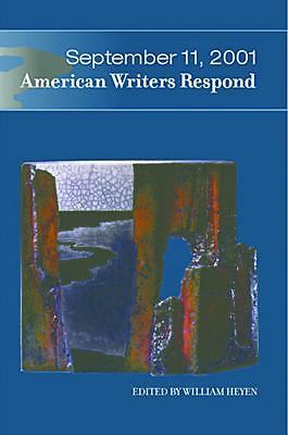 September 11, 2001: American Writers Respond