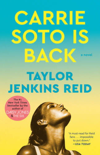 Carrie Soto Is Back: A Novel – Paperback By Jenkins Reid, Taylor – VERY GOOD