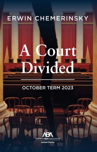 Court Divided : October Term 2023, Paperback by Chemerinsky, Erwin, Brand New…