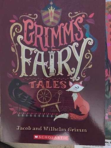 Grimm’s Fairy Tales – Paperback, by Jacob and Wilhelm Grimm – Acceptable n