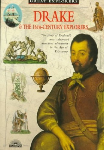 Drake the 16Th-Century Explo – VERY GOOD