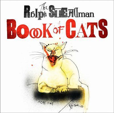 The Ralph Steadman Book of Cats by Ralph Steadman
