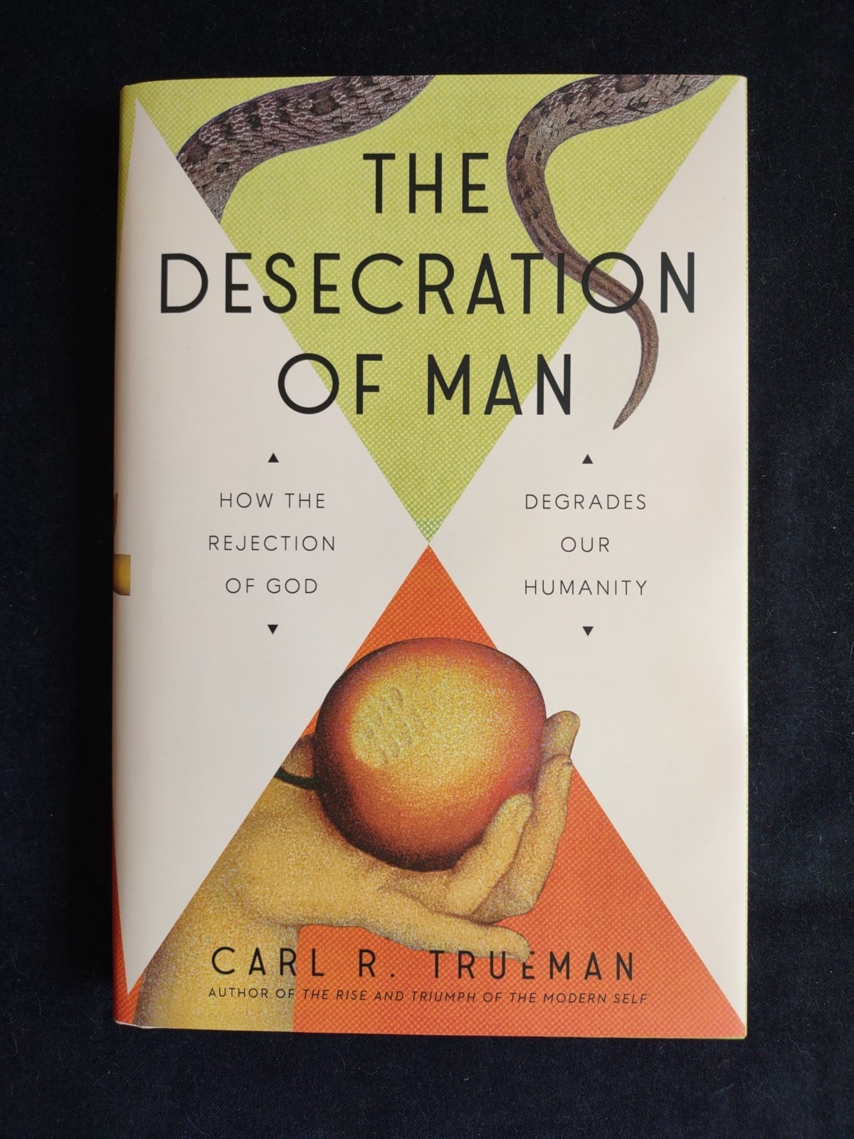 New Desecration Of Man How Rejection God Degrades Our Humanity Hardcover Book 26