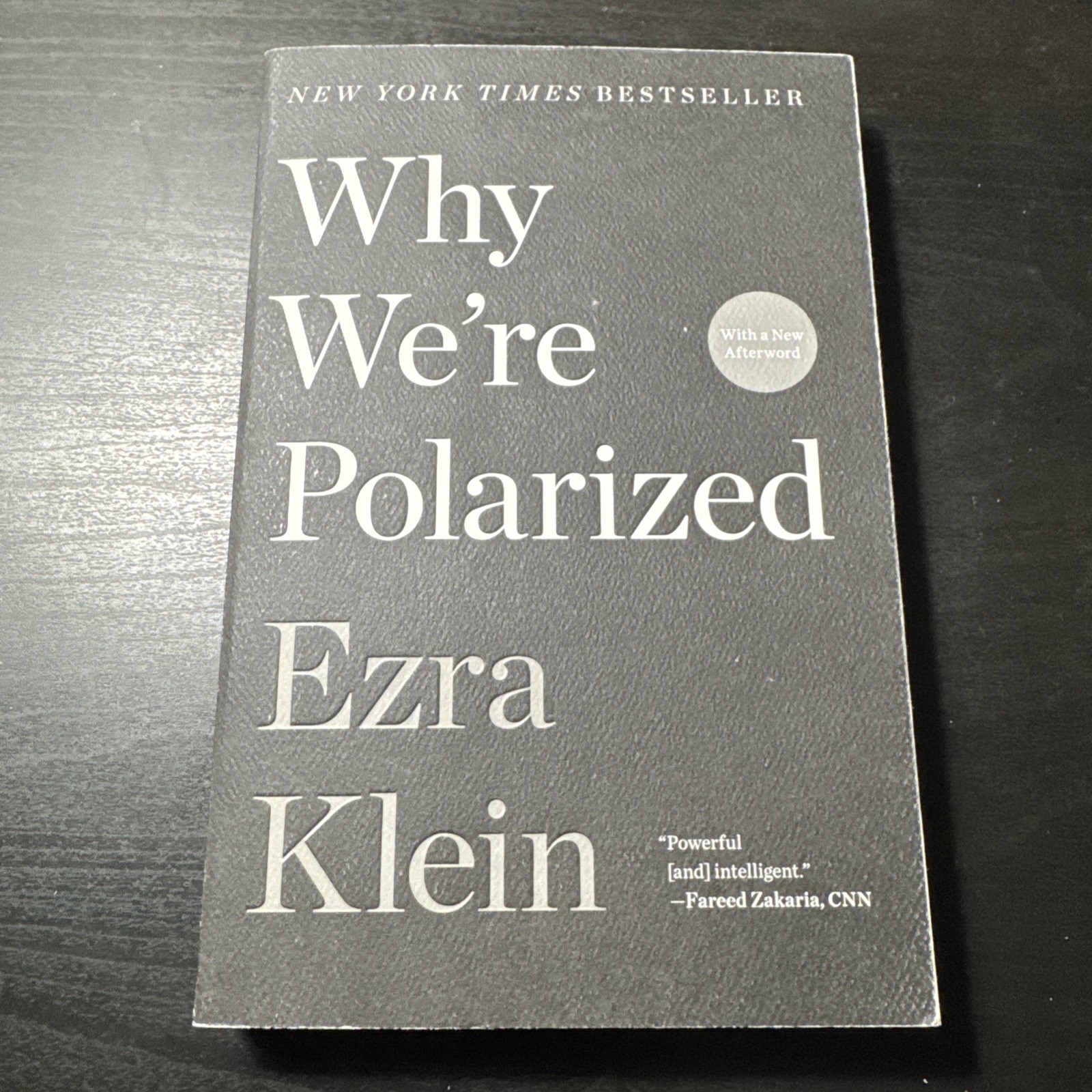 Why We’re Polarized by Ezra Klein (2021, Trade Paperback)